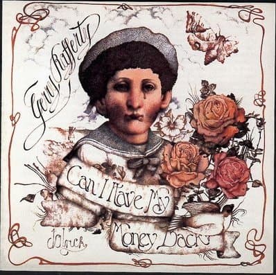 Can I Have My Money Back? by Gerry Rafferty