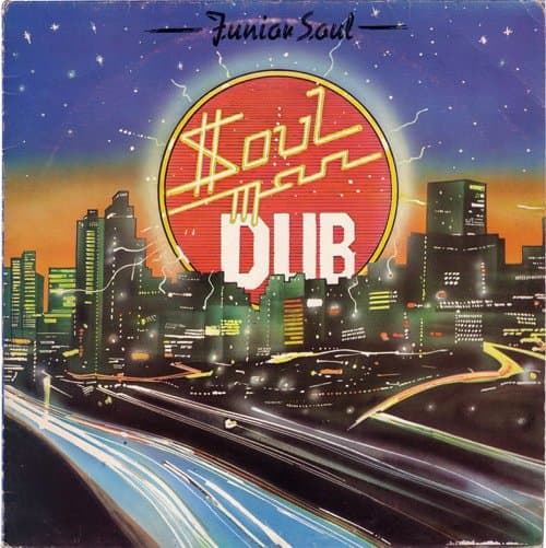 Soul Man Dub by Junior Soul on vinyl