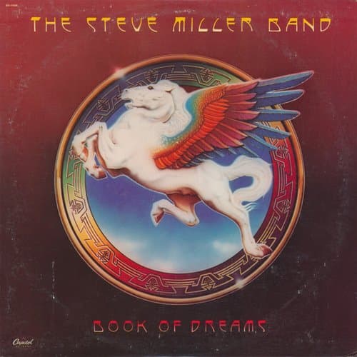 Book Of Dreams by Steve Miller Band
