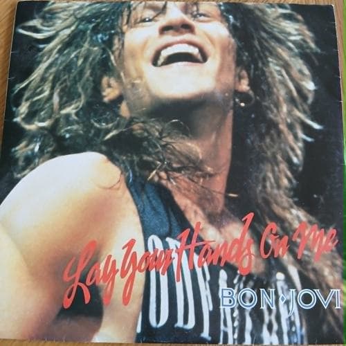 Lay Your Hands On Me 7" by Bon Jovi on vinyl