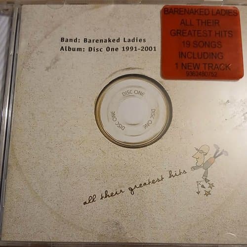 Disc One: All Their Greatest Hits (1991-2001) by Barenaked Ladies