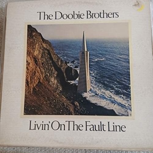 Livin' On The Fault Line by The Doobie Brothers
