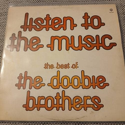 "Listen To The Music" - The Best Of by The Doobie Brothers