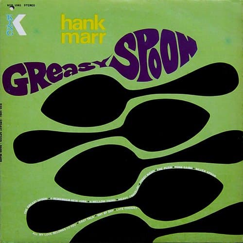 Greasy Spoon by Hank Marr