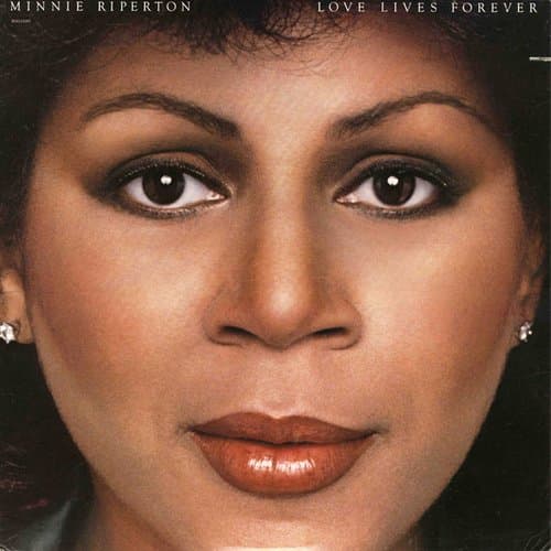 Love Lives Forever by Minnie Riperton