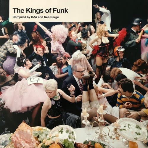 The Kings Of Funk by RZA & Keb Darge