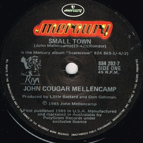 Small Town 7" by John Cougar Mellencamp on vinyl